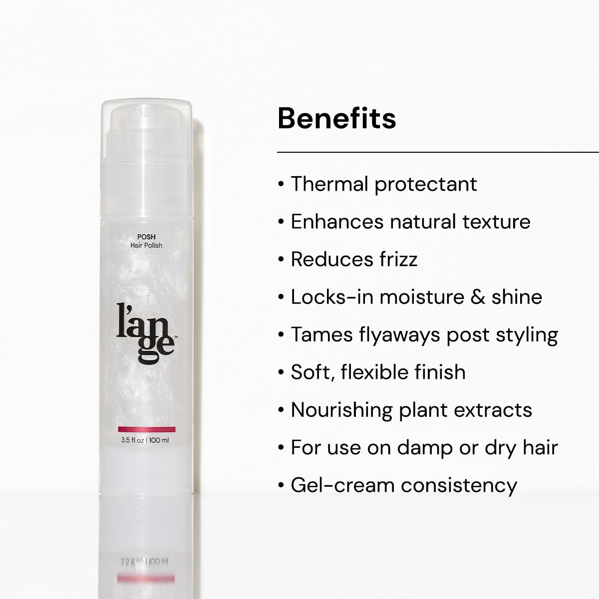 L'ANGE HAIR Posh Hair Polish | Helps Condition, Impart Shine, and Reduce Frizz | Paraben-Free Formula Enriched with Nourishing Botanicals