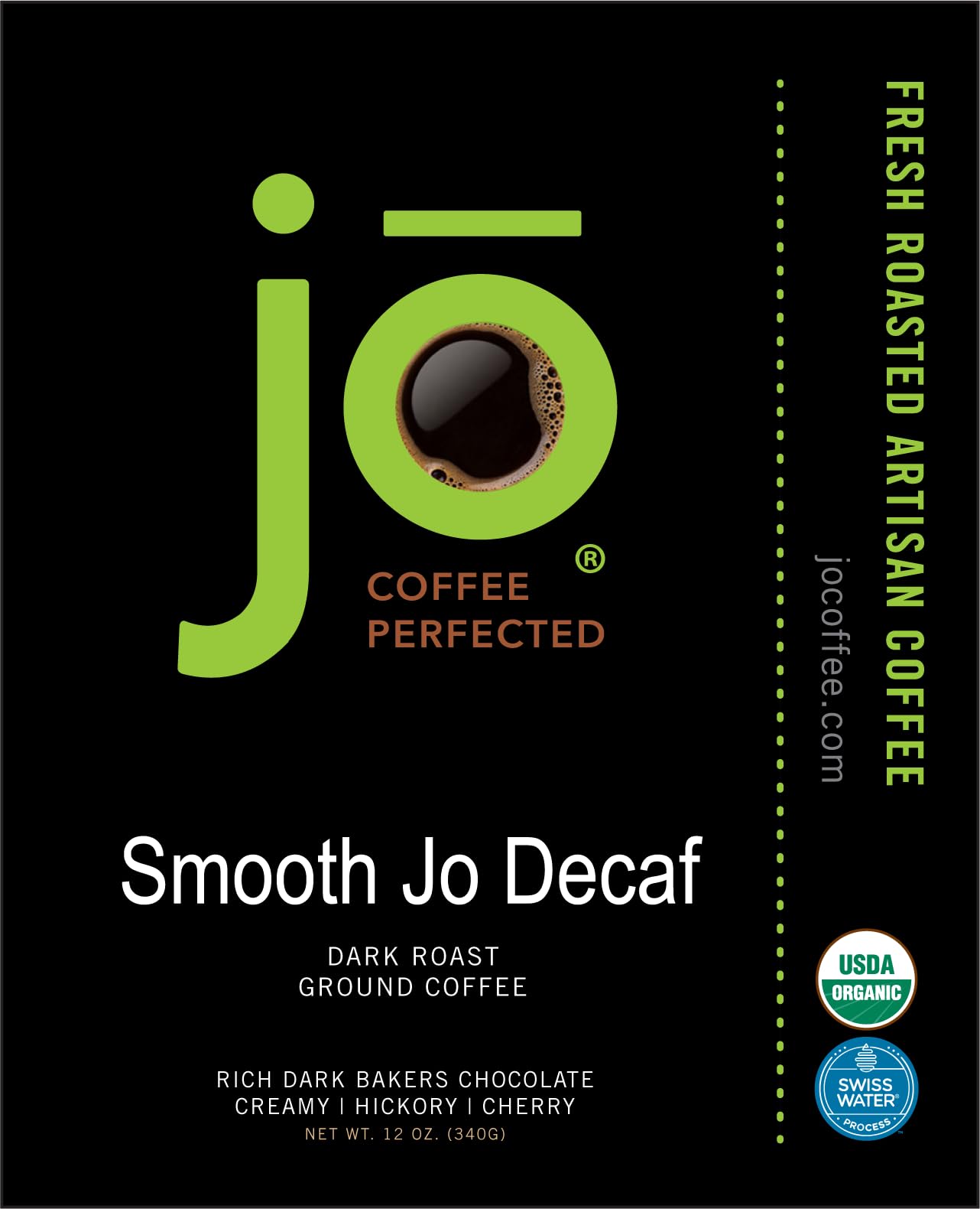 COLD BREW JO DECAF: 10 oz. Coarse Ground USDA Organic Decaf Coffee, Dark French Roast, Swiss Water Process, Soft Velvety Texture, Low Acidity, Fair Trade Kosher, Gluten Free, Non-GMO, Chemical Free
