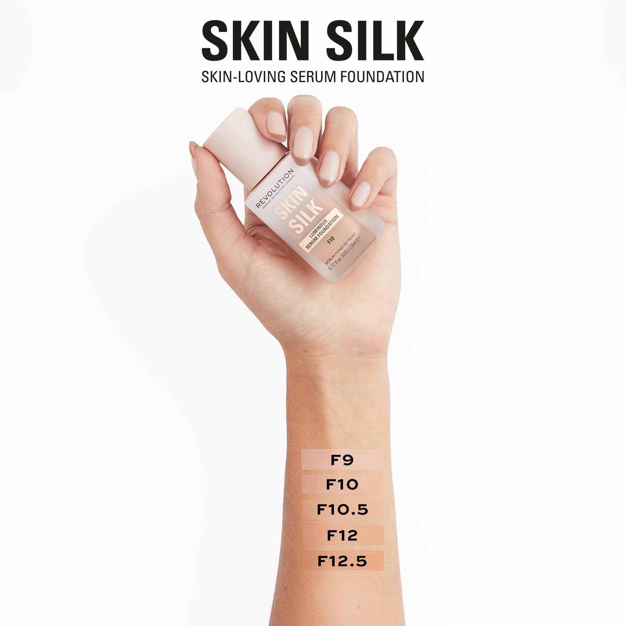 Revolution Skin Silk Radiant Satin Serum Foundation, Buildable Coverage with Hydrating Hyaluronic Acid for a Natural Finish, Vegan & Cruelty-Free, F0.5C Fair Skin Tones, 0.77 fl oz