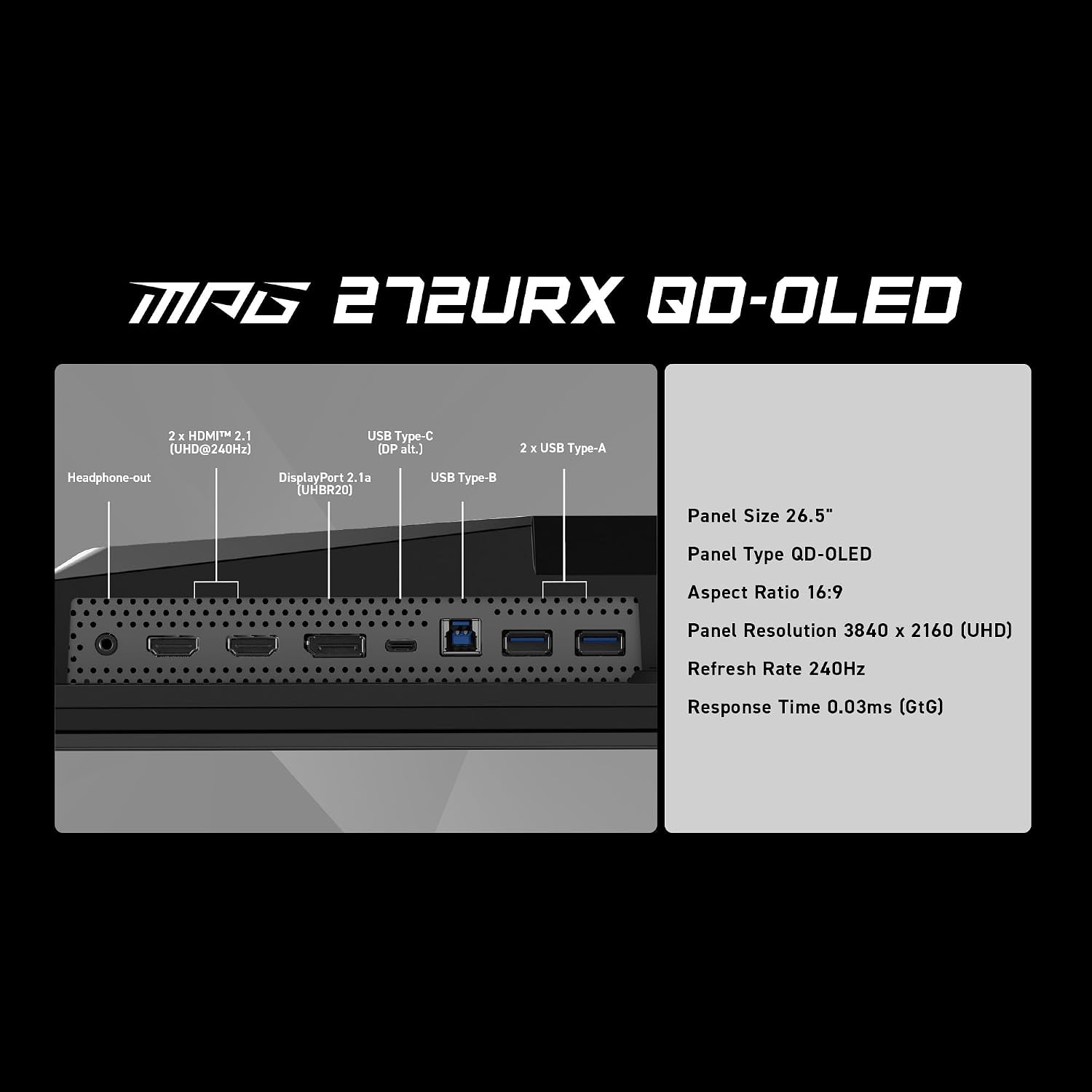 msi MPG 272URX QD-OLED 27 Inch 4K UHD Gaming Monitor - 3840 x 2160 QD-OLED Panel, EL Gen3, 240Hz / 0.03ms, 99% DCI-P3, DisplayHDR True Black 400, KVM, DP 2.1a, HDMI 2.1, USB Type-C 98W