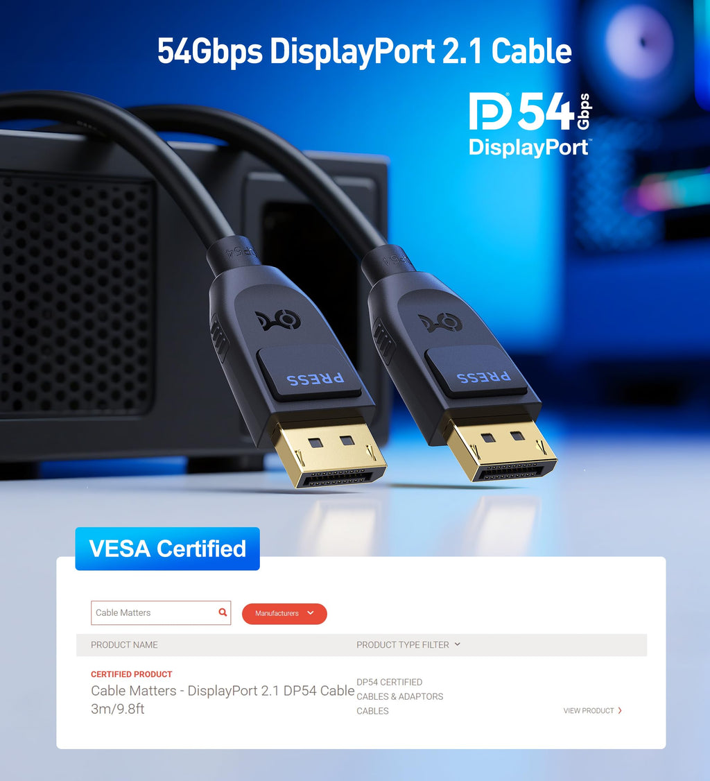 Cable Matters [VESA Certified] 40Gbps DisplayPort 2.1 Cable 1m/3.3ft, DP40 Cable 8K 120Hz, 4K 240Hz in Black with FreeSync, G-SYNC and HDR for Gaming Monitor, PC, RTX 4080/4090, RX 7900