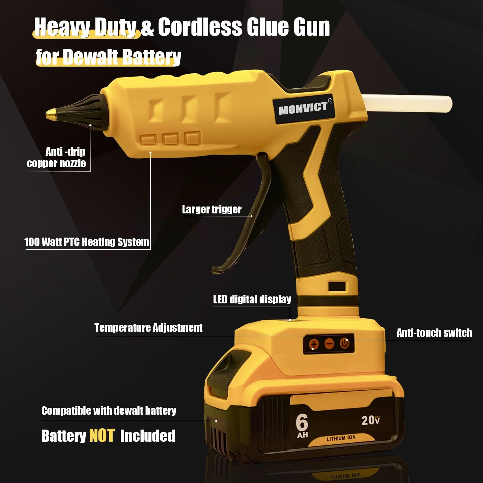 MONVICT Cordless Glue Gun for Dewalt 20V Battery, Upgraded 100W Digital Temperature Adjustable Handheld Electric Power Full Size Heavy Duty Hot Glue Gun with 10 Glue Sticks (Battery Not Included)