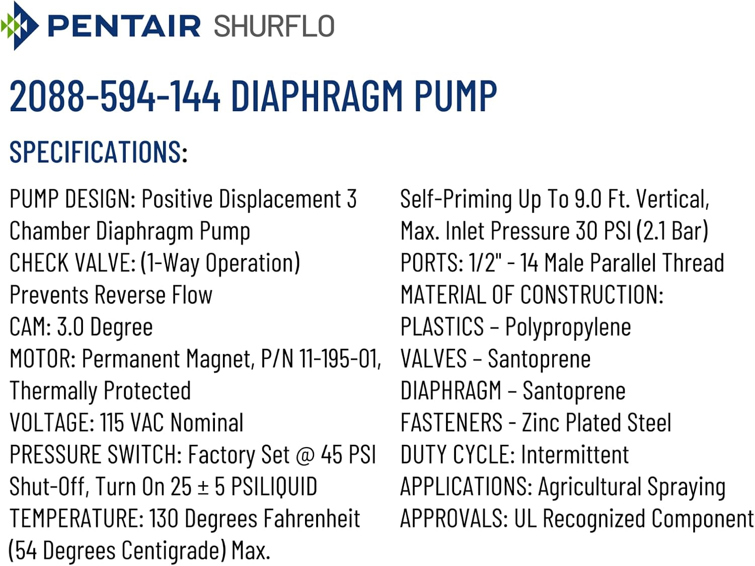 PENTAIR SHURFLO 2088-594-144 Diaphragm Pump, 115 VAC Water Pump, 3.0 GPM, 45 PSI Automatic Pressure Switch, Self-Priming up to 12 ft, 1/2"-14 NPSM Ports, Agricultural Spraying