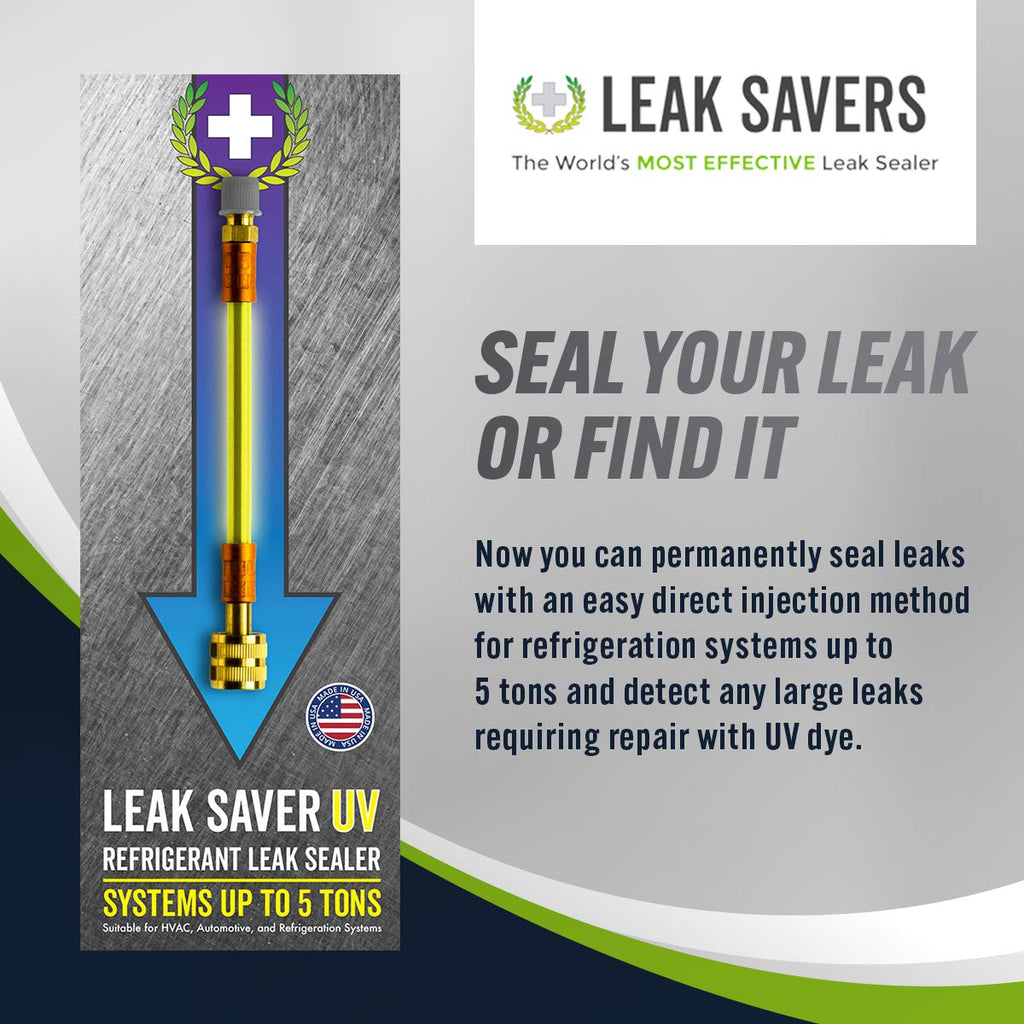 Leak Saver Direct Inject Small System with UV Dye - Refrigerant Leak Sealer - Detects Large Leaks - Ideal for Most Small Home Appliances and HVAC Systems up to 1 Ton - Proudly Made in The USA