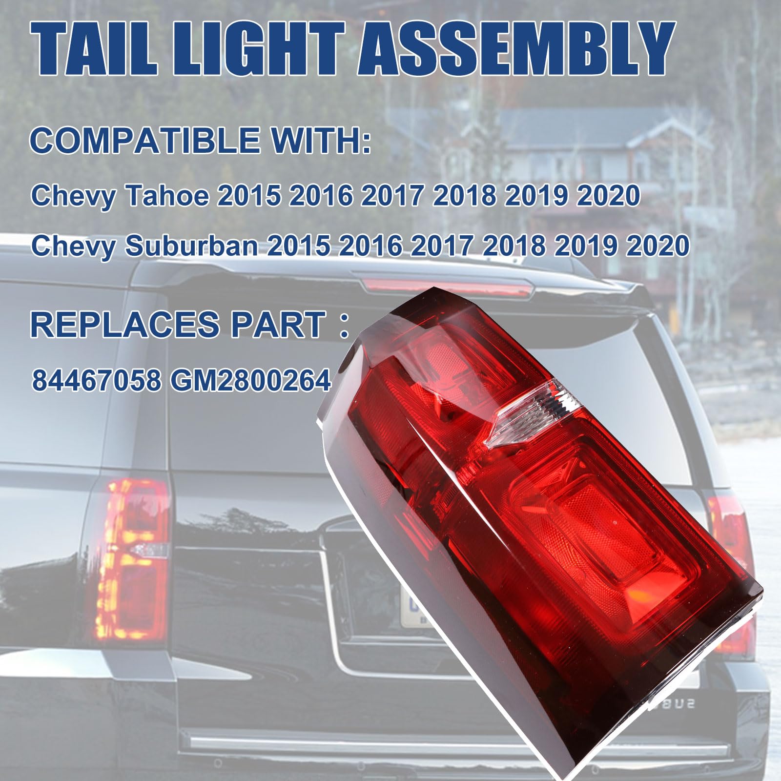 Tail Light Assembly Compatible with Chevy Tahoe Suburban 2015 2016 2017 2018 2019 2020 LED Brake Lamp Left Driver Side # 84467058 GM2800264