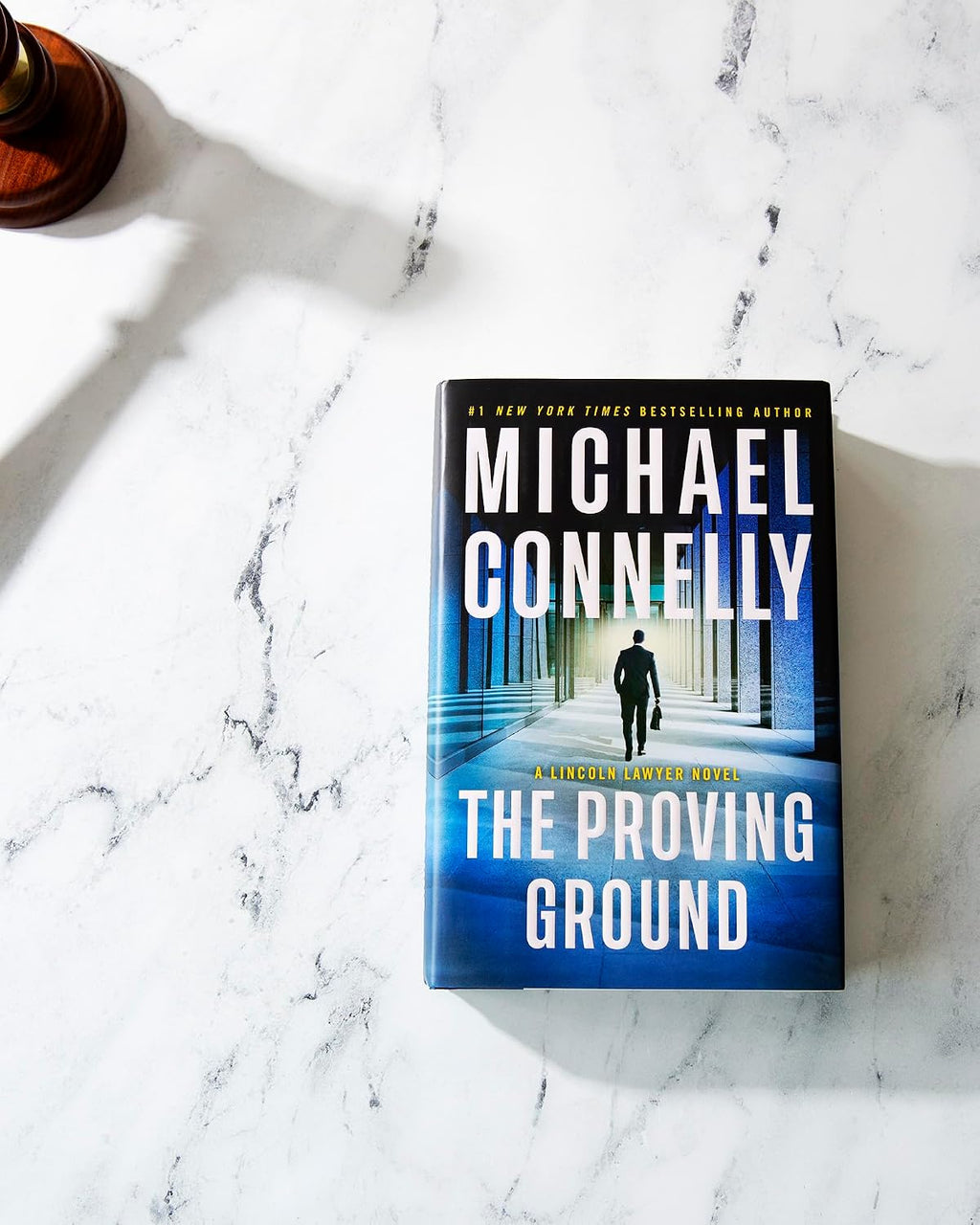 The Proving Ground: A Lincoln Lawyer Novel