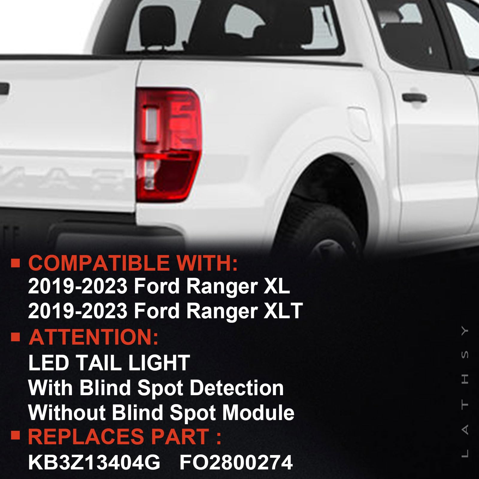LED Tail Light w/Blind Spot Compatible With 2019-2023 Ranger Left Driver Side Taillight Replace Part Number KB3Z13405G (Module NOT Included)