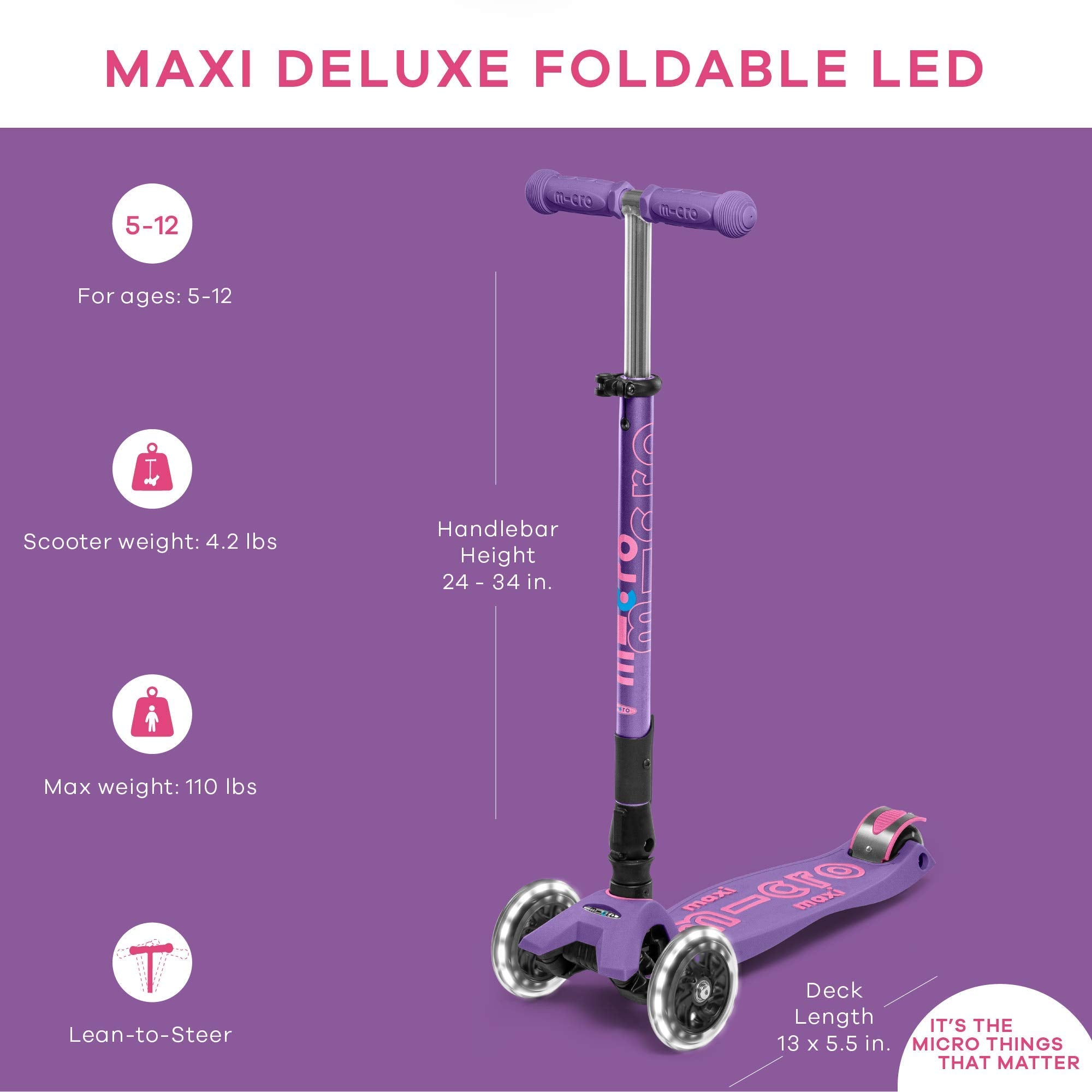 Micro Kickboard | Maxi Foldable LED Kids Scooter for Ages 5-12 | Children up to 110 lbs | 3 Wheel Lean-to-Steer Design | Adjustable T Bar | Smooth Ride, Motion Activated PU LED Wheels | Swiss Design