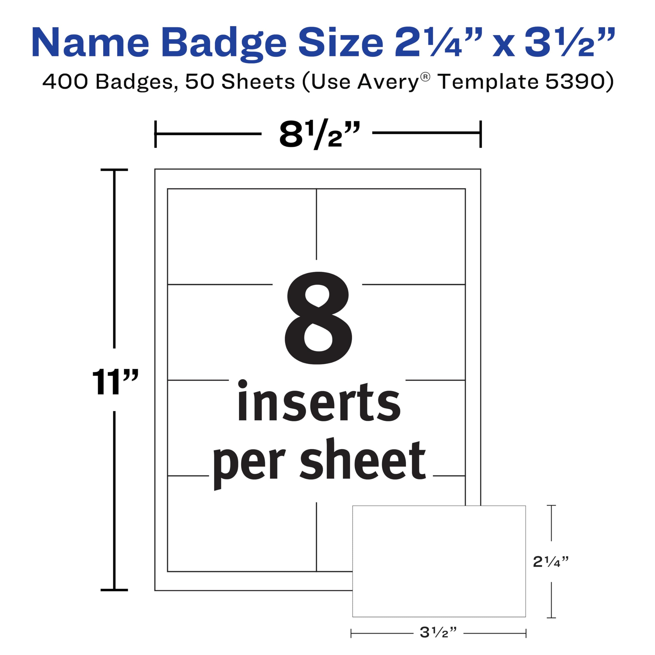 Avery Customizable Name Badge Inserts, 2.25" x 3.5", White, 400 Printable Name Tag Inserts (5390), Pack of 5