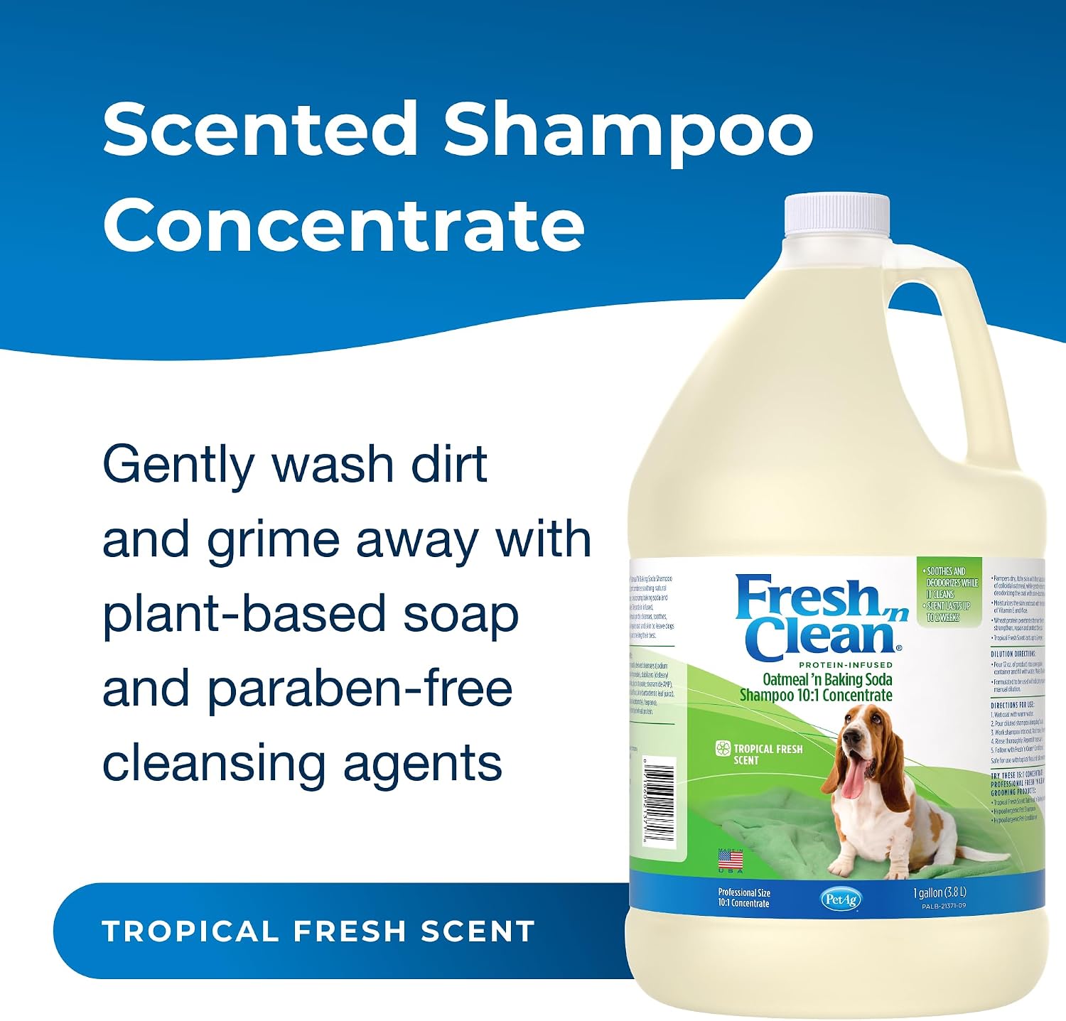 PetAg Fresh ’n Clean Oatmeal ’n Baking Soda Shampoo - Tropical Fresh Scent (10:1 Concentrate) - 1 Gallon - Nurtures Dry, Itchy Skin with Vitamin E & Aloe - Strengthens & Repairs - Soap Free