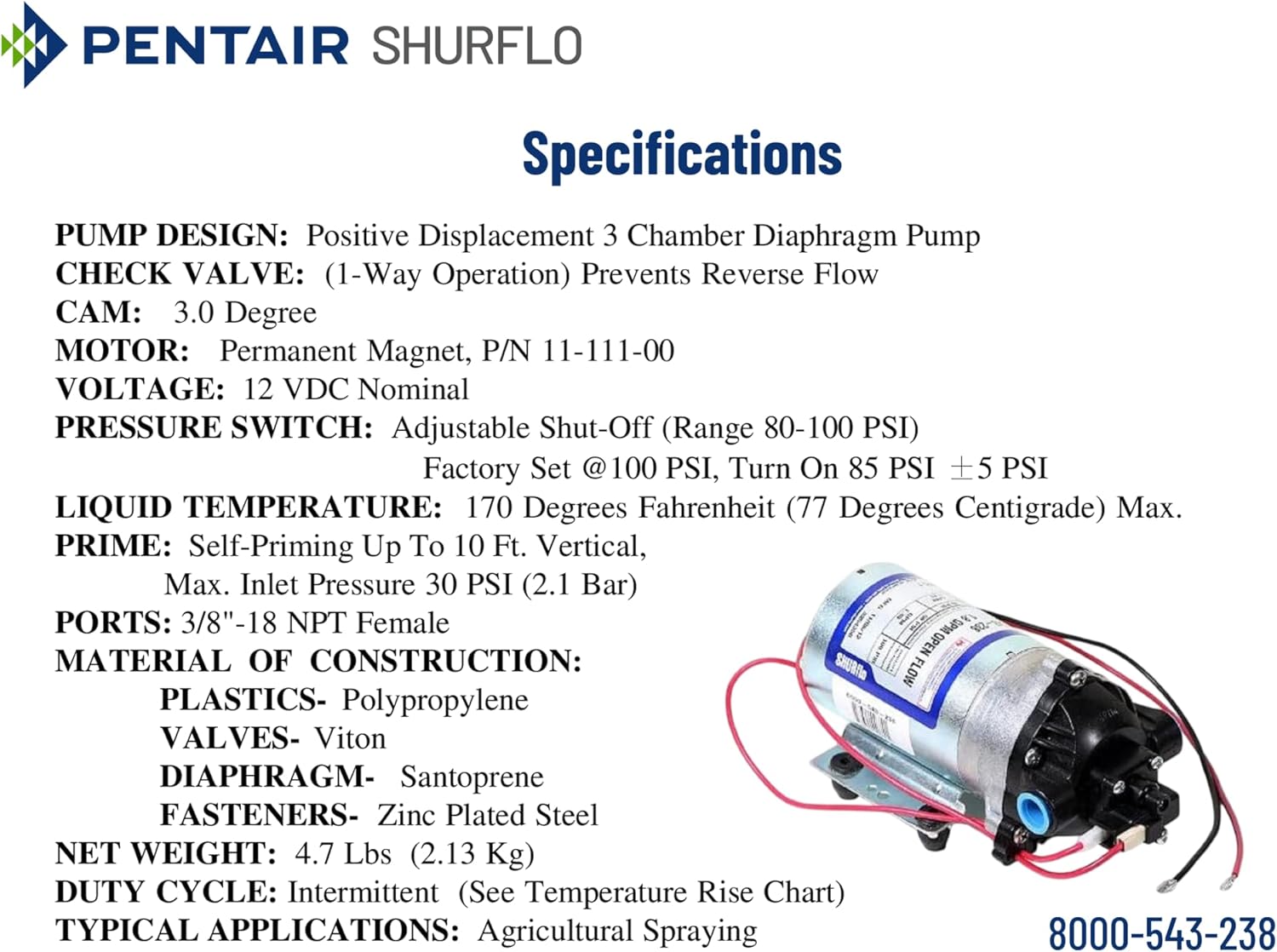 PENTAIR SHURFLO 8000-543-238 High Pressure 12V DC Diaphragm Pump, 1.8 GPM 100 PSI Automatic Demand Water Pump, Viton Valves & Santoprene Diaphragm, 3/8" NPT Female Ports for Agricultural Sprayers