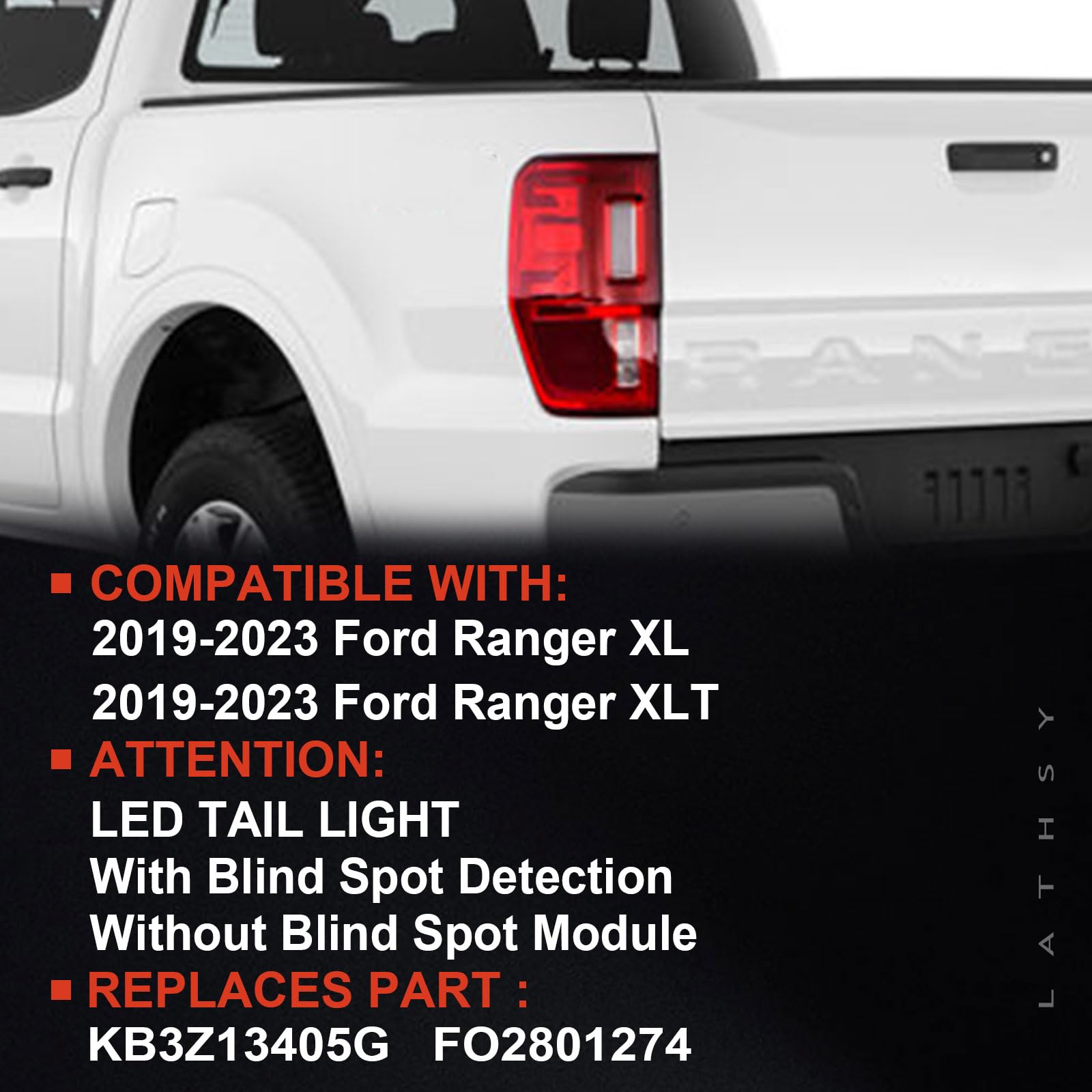 LED Tail Light w/Blind Spot Compatible With 2019-2023 Ranger Left Driver Side Taillight Replace Part Number KB3Z13405G (Module NOT Included)