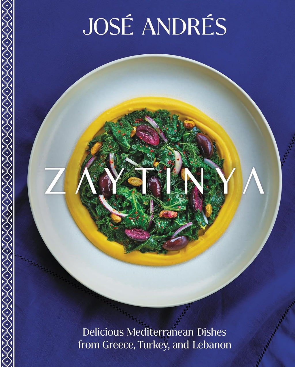 Zaytinya: Delicious Mediterranean Dishes from Greece, Turkey, and Lebanon – A Bestselling Healthy Eating Cookbook