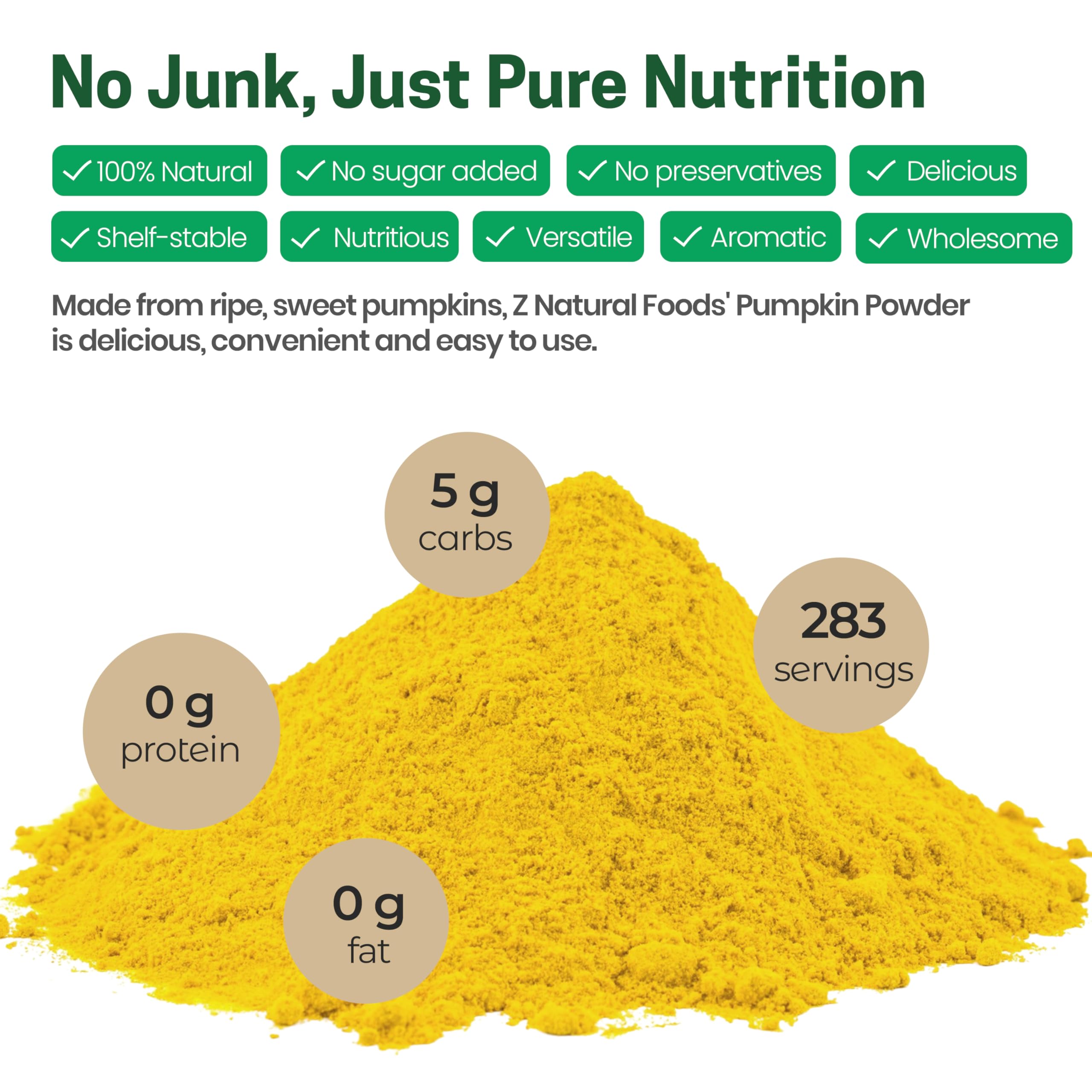 Z Natural Foods Organic Pumpkin Powder - Pure Powdered Pumpkin for Delicious Pumpkin Spice Latte, Baking, Smoothies, Juice, Puree - Dried Sweet Vegan Pumpkin Powder, Gluten Free, Kosher, 1 lb