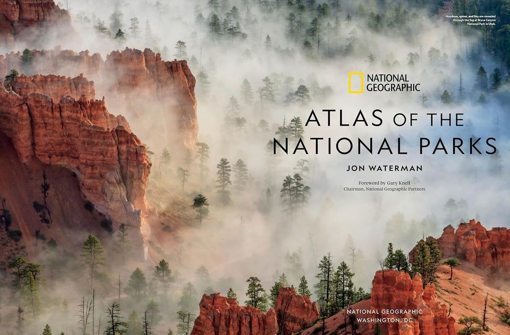 National Geographic Atlas of the National Parks
