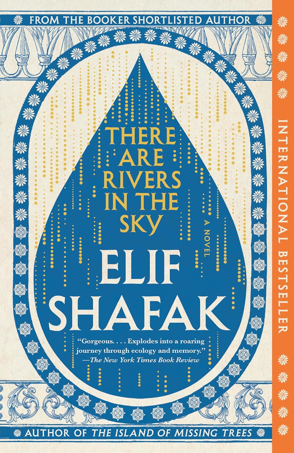 There Are Rivers in the Sky: A novel